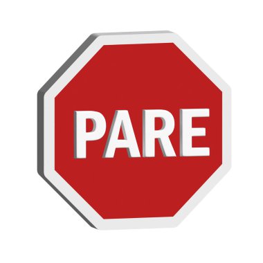 Kırmızı sekizgen ile 3D Gerçekçi PARE dur işareti.