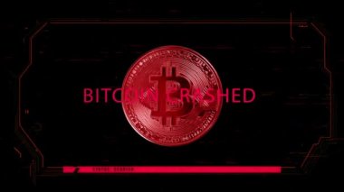 Symbolic coin of Bitcoin on a black background with red color, some abstract futuristic hud effects and with a text of Bitcoin Crashed