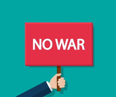 Pankart, savaş yok. Savaşsız el ele tutuşma pankartı. İnsanın elinde barış için bir poster. Protesto işareti. Ordu ve çatışmaya karşı pankart. Özgürlük kavramı. Vektör.