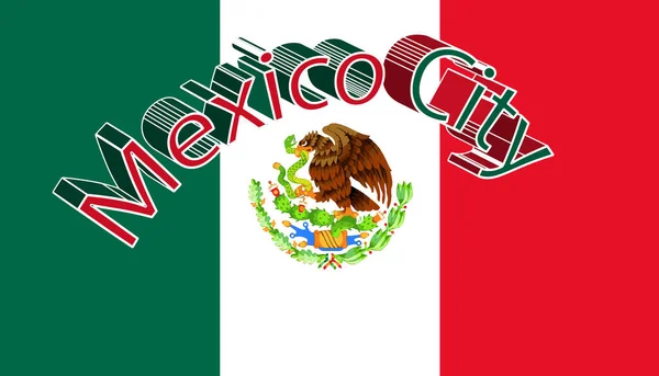 Σημαία Μεξικού Κείμενο Πόλη Του Μεξικού Πάνω Καθιστούν — Διανυσματικό Αρχείο