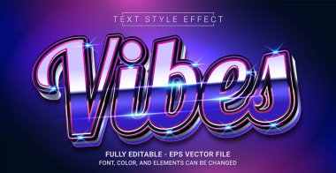 Vibes Metin Biçimi Efekti. Düzenlenebilir Grafik Metin Şablonu.
