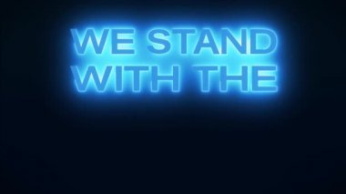 Ukrayna bayrağının ulusal renklerinde Ukrayna halkının yanında durduğumuz mesajla parlayan metnin video animasyonu - kusursuz döngü