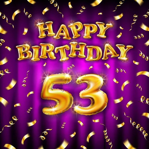 五十三年金球数.祝你生日快乐，金黄色的充气气球。粉色背景上有53个数码蚀刻器用五彩纸屑放飞金丝带。矢量说明 — 图库矢量图片