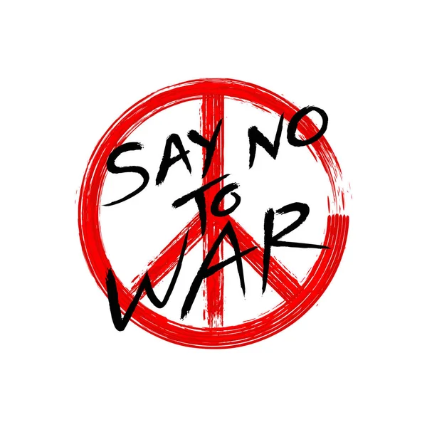 Zeg Nee Tegen Oorlog Met Rood Vredesbord — Stockvector