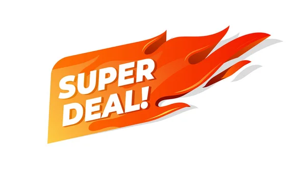 Super Deal Flammendes Etikett Werbebanner Zum Verkauf — Stockvektor