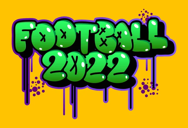 Футбольный Ярлык 2022 Года Граффити Абстрактное Оформление Современного Уличного Искусства — стоковый вектор