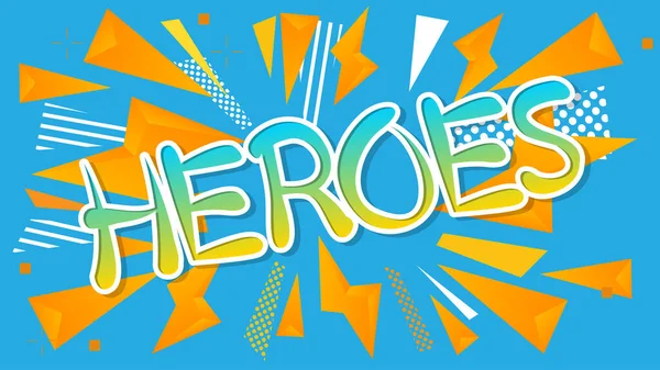 Heroes Word Written Children Font Cartoon Style — Stock Vector