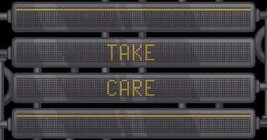 Led Panel with Take Care text