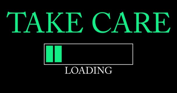 Loading Bar mit Take Care-Text — Stockvideo