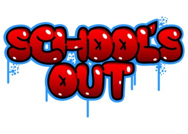 Okul bitti. Graffiti etiketi. Soyut modern sokak sanatı dekorasyonu kentsel resim tarzında gerçekleştirildi.