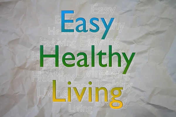 Easy Healthy Living Text Torn Crumpled White Paper Colored Background — Stockfoto