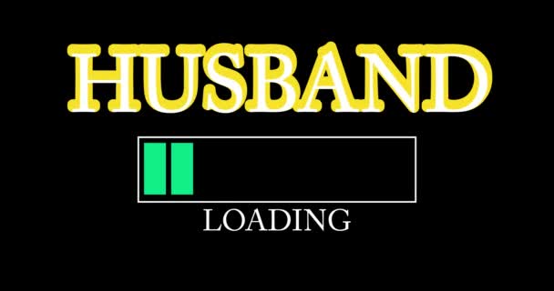 Husband Text Loading Downloading Uploading Bar Indicator Download Upload Computer — Wideo stockowe