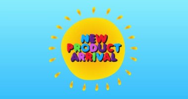 New Product Arrival text in the center of a yellow hot summer sun on blue sky. Simple animation of a bright orange sunlight.