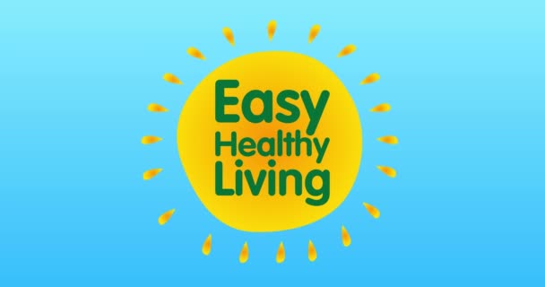 Easy Healthy Living Text Center Yellow Hot Summer Sun Blue — Stok video