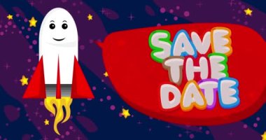 Rocket in space with Save The Date text in red speech bubble. Cartoon Animation.