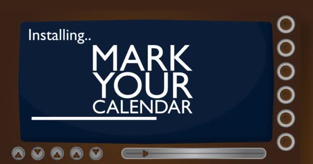 Cartoon Computer Word Mark Your Calendar Video Message Screen Displaying — Vídeos de Stock