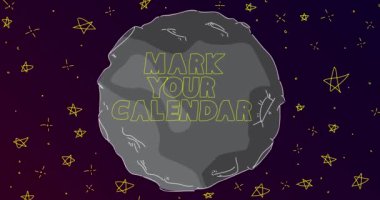 Line Art cartoon moon with Mark Your Calendar text. Abstract night sky with a Grey Planet and stars. Cartoon animation video.