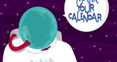 Astronaut saying Mark Your Calendar in space with speech bubble. Abstract cartoon animation. 4k HD Format resolution video.