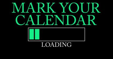 Mark Your Calendar text with Loading, Downloading, Uploading Bar Indicator. Download, Upload on computer screen.