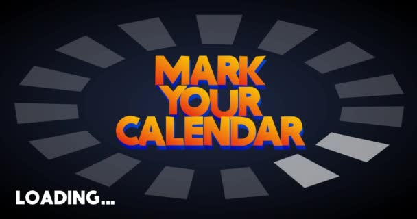 Mark Your Calendar Text Loading Downloading Uploading Bar Indicator Download — Stock videók