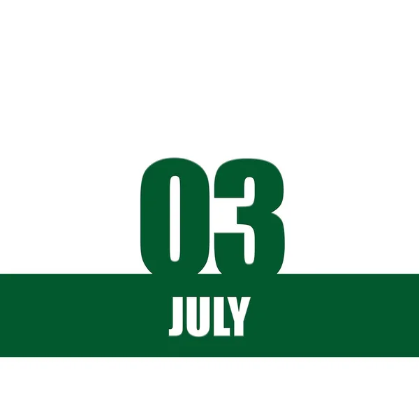 3 июля. 3-й день месяца, дата календаря. Зеленые номера и полоса с белым текстом на изолированном фоне. Концепция дня года, планировщик времени, летний месяц — стоковое фото
