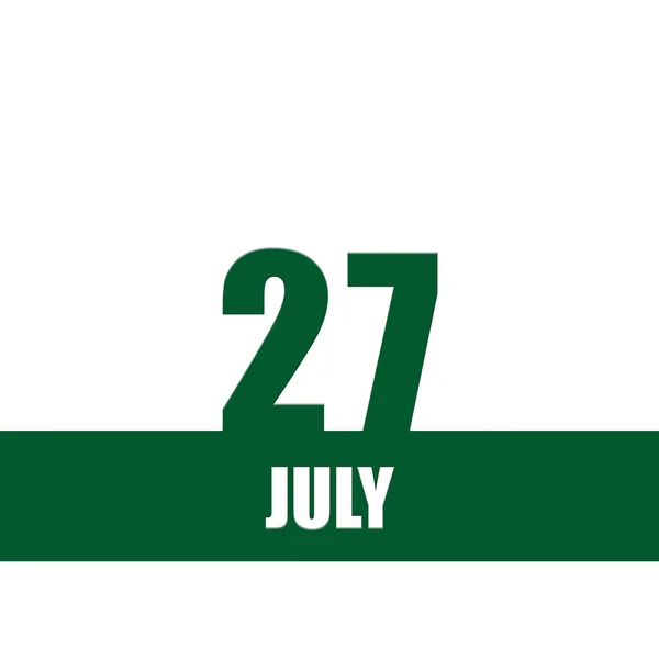 27 Ιουλίου. 27η ημέρα του μήνα, ημερολόγιο.Πράσινοι αριθμοί και ρίγα με λευκό κείμενο σε απομονωμένο φόντο. Έννοια της ημέρας του έτους, χρόνος προγραμματιστής, μήνας του καλοκαιριού — Φωτογραφία Αρχείου