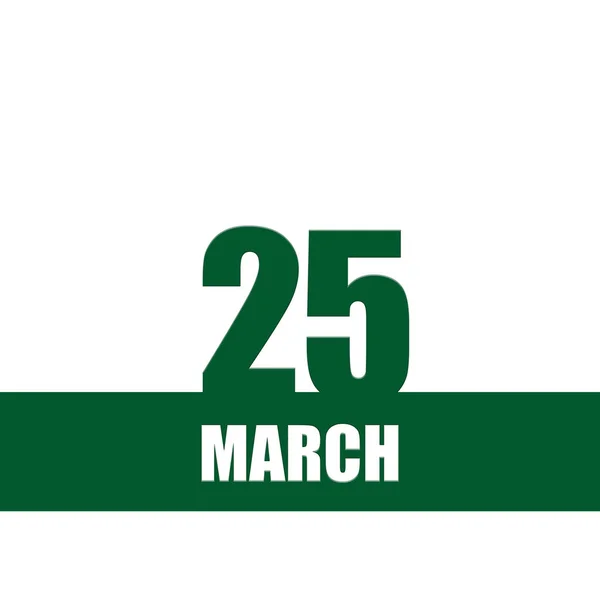 Marzo 25º Día Del Mes Fecha Del Calendario Números Verdes —  Fotos de Stock