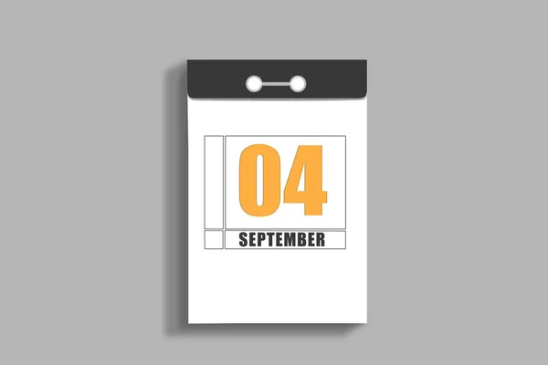 september 4. 4th day of month, calendar date.White page of tear-off calendar, on gray insulated wall. Concept of day of year, time planner, autumn month.