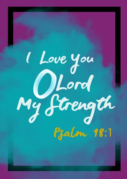 Βίβλος Ψαλμός Αγαπώ Κύριος Δύναμή Μου — Φωτογραφία Αρχείου