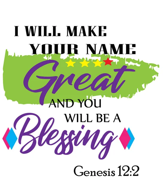 Bible Words Genesis Make Your Name Great You Blessing — ストック写真