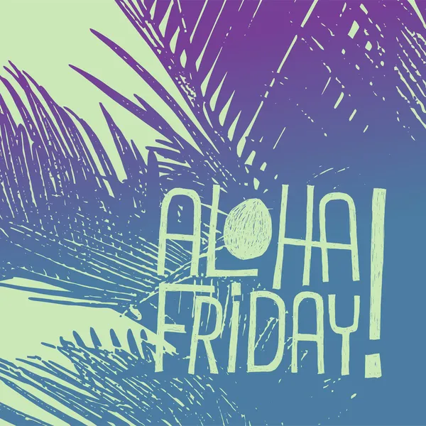 Aloha vrijdag! -offerte — Stockvector