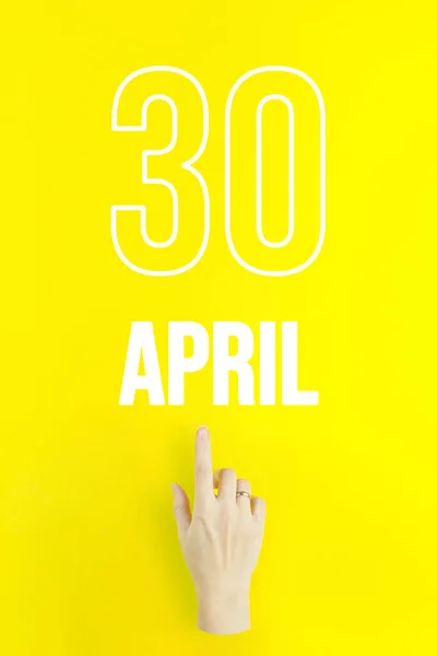 April 30Th Day Month Calendar Date Hand Finger Pointing Calendar — Foto de Stock