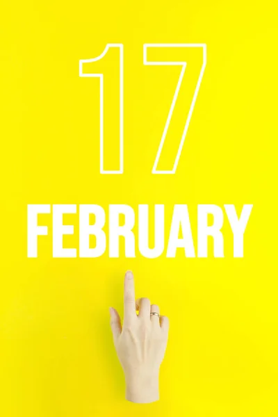 February 17Th Day Month Calendar Date Hand Finger Pointing Calendar — Stock fotografie