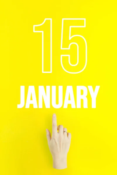 January 15Th Day Month Calendar Date Hand Finger Pointing Calendar — Stock fotografie