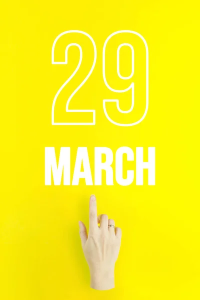March 29Th Day Month Calendar Date Hand Finger Pointing Calendar — Fotografia de Stock