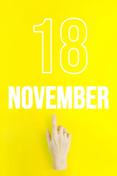 November 18Th Day Month Calendar Date Hand Finger Pointing Calendar — Zdjęcie stockowe