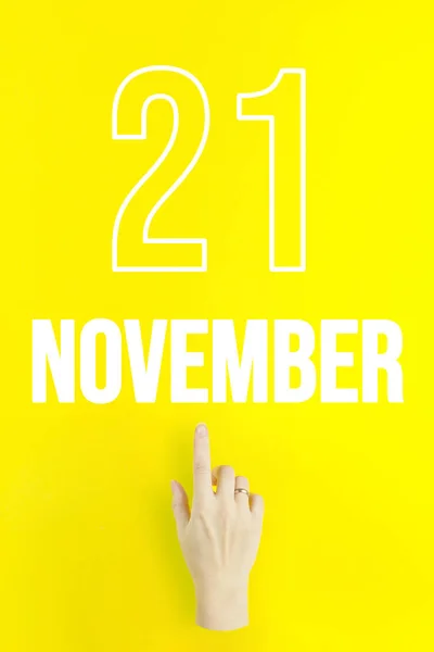 November 21St Day Month Calendar Date Hand Finger Pointing Calendar — Stock fotografie
