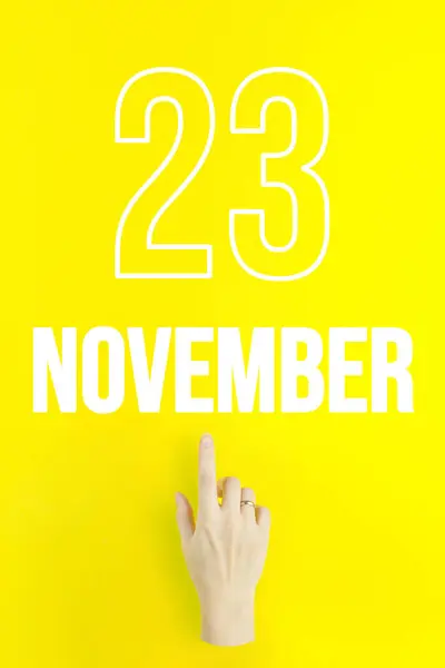 November 23Rd Day Month Calendar Date Hand Finger Pointing Calendar — Stok fotoğraf