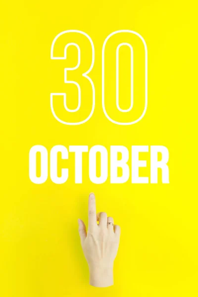 October 30Th Day Month Calendar Date Hand Finger Pointing Calendar — Stok fotoğraf