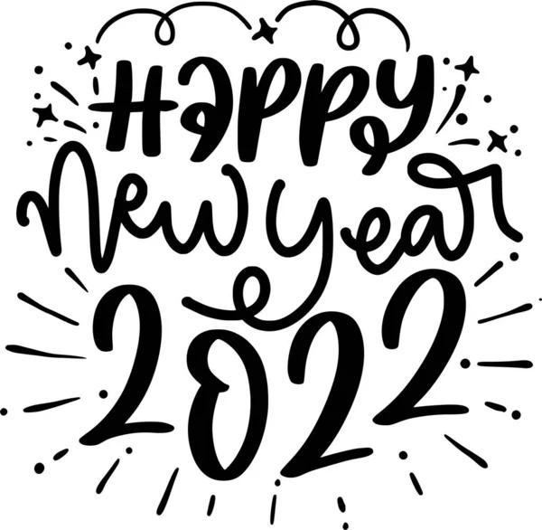 Happy New Year 2022 Lettering Quotes Printable Poster Tote Bag — Stock Vector