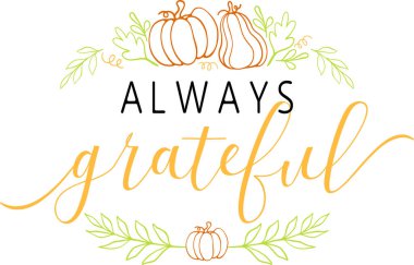 Yazılı Poster, Çanta, Kupa, Tişört Tasarımı, Şükran Günü Alıntıları için Minnettar Harfler