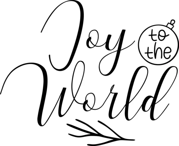 Joy World Lettering Idézetek Nyomtatható Poszter Tote Táska Bögrék Póló — Stock Vector