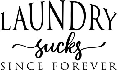 Çamaşır Berbat Alıntılar. Yazdırılabilir Poster, Çanta, Kupa, Tişört Tasarımı İçin Çamaşır Harfleri Alıntıları.