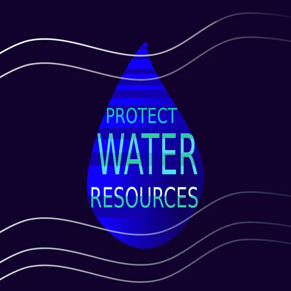 Protect water resources