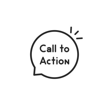 Harekete geç ince çizgi baloncuğu. Web sitesinden müşteri edinme kavramı ve inisiyatif veya optimizasyon alın. Düz çizgi basit trend cta web logotype grafik lineart ui tasarım beyaz üzerinde sanat