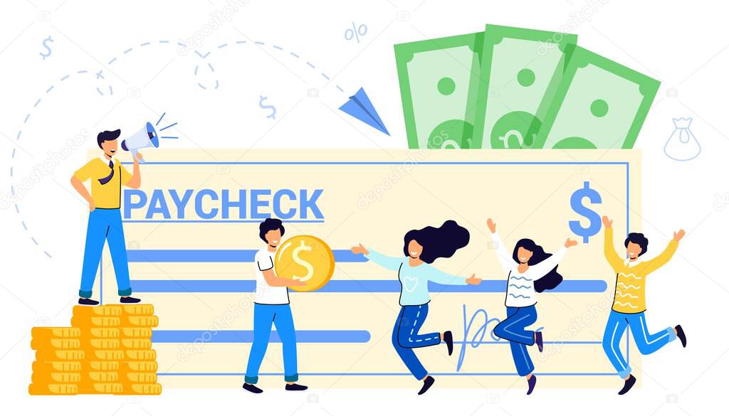 Paycheck Salary and payroll concept Boss pay salaries to employees Payday calendar Money prize Cash lottery winning Payroll tax deposit Payroll software Vector isolated illustration