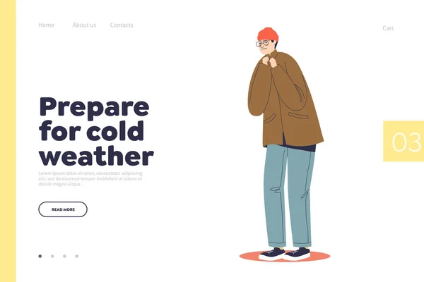 Підготовка до холодної погоди концепція посадки сторінки з нещасливим заморожуючим молодим чоловіком в пальто і капелюсі — стоковий вектор