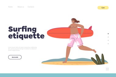Surfing etiquette concept of landing page with young man run holding surfboard. Boy in swimsuit with surf board. Male surfer enjoy summer activity at sea. Cartoon flat vector illustration
