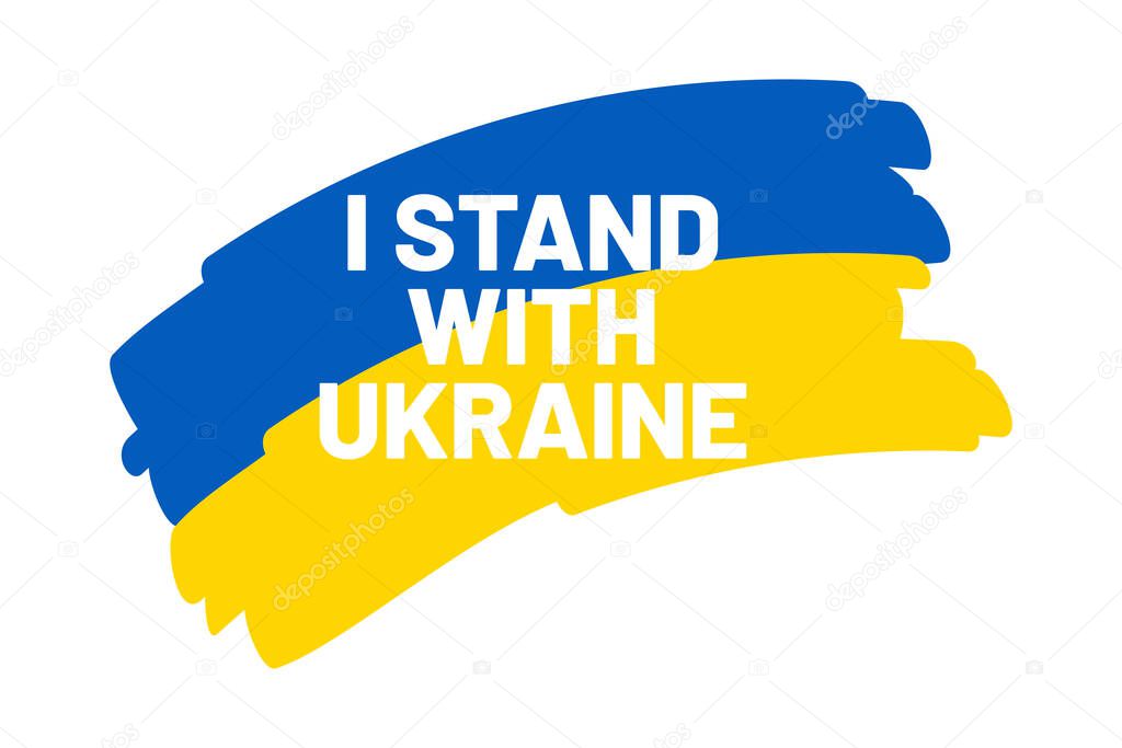 I stand with Ukraine Banner text with Ukraine flag. International protest, Stop the war against Ukraine. Vector illustration