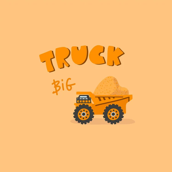 Μια κάρτα με μια επιγραφή και ένα φορτηγό με άμμο. Εικονογράφηση διάνυσμα κίτρινο με μεταφορά. Γελοιογραφία παιδική εικόνα με ένα αυτοκίνητο. — Διανυσματικό Αρχείο